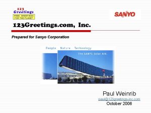 123 Greetings com Inc Prepared for Sanyo Corporation