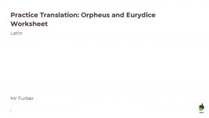 Practice Translation Orpheus and Eurydice Worksheet Latin Mr