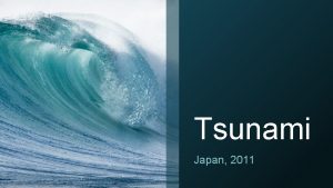 Tsunami Japan 2011 Where is Japan What happened