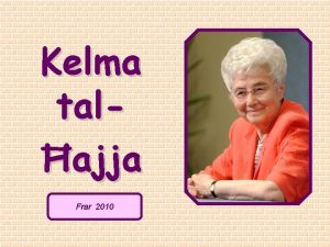 Kelma talajja Frar 2010 Jiena hu lbieb jekk