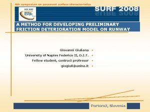 A METHOD FOR DEVELOPING PRELIMINARY FRICTION DETERIORATION MODEL