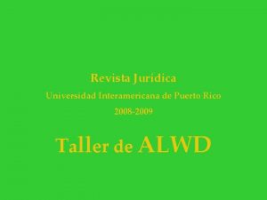 Revista Jurdica Universidad Interamericana de Puerto Rico 2008