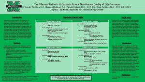 The Effects of Pediatric Geriatric Enteral Nutrition on