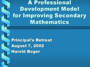 A Professional Development Model for Improving Secondary Mathematics