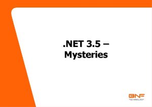 NET 3 5 Mysteries Net Fx Evolution Net