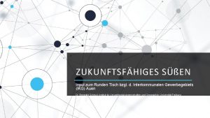 ZUKUNFTSFHIGES SEN Input zum Runden Tisch bzgl d