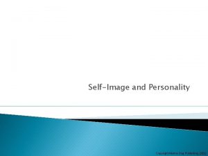 SelfImage and Personality Copyright Atomic Dog Publishing 2002