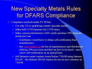 New Specialty Metals Rules for DFARS Compliance Compliance