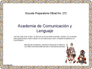 Escuela Preparatoria Oficial No 272 Academia de Comunicacin