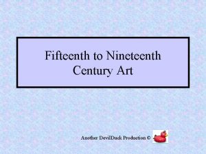 Fifteenth to Nineteenth Century Art Another Devil Duck