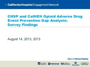 CHSP and Cal HEN Opioid Adverse Drug Event