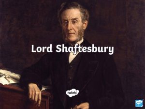 Lord Shaftesbury 1801 1885 Anthony AshleyCooper was born