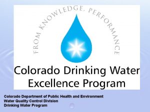 Colorado Department of Public Health and Environment Water