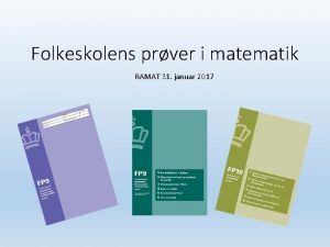 Folkeskolens prver i matematik RAMAT 31 januar 2017