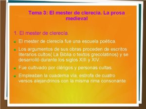 Tema 3 El mester de clereca La prosa