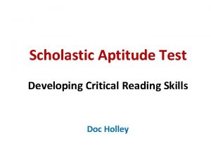 Scholastic Aptitude Test Developing Critical Reading Skills Doc