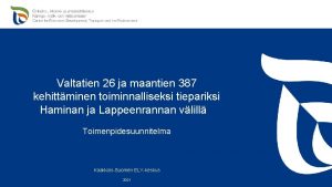 Valtatien 26 ja maantien 387 kehittminen toiminnalliseksi tiepariksi