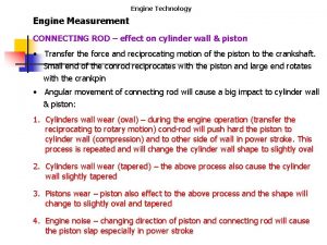 Engine Technology Engine Measurement CONNECTING ROD effect on