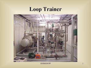 Loop Trainer GNI 0003 H PP 1 Reason