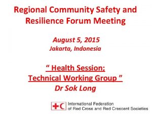 Regional Community Safety and Resilience Forum Meeting August