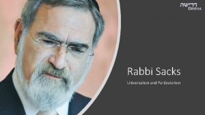 Rabbi Sacks Universalism and Particularism Crisis and Covenant