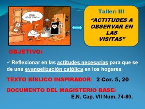 Taller III ACTITUDES A OBSERVAR EN LAS VISITAS