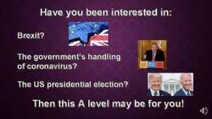 Have you been interested in Brexit The governments