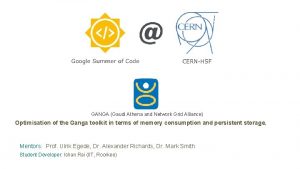 GANGA Gaudi Athena and Network Grid Alliance Optimisation