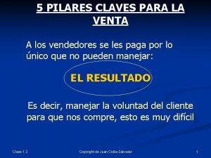 5 PILARES CLAVES PARA LA VENTA A los