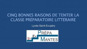 CINQ BONNES RAISONS DE TENTER LA CLASSE PRPARATOIRE