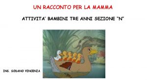 UN RACCONTO PER LA MAMMA ATTIVITA BAMBINI TRE