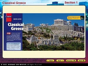 Classical Greece Section 1 Section 1 Classical Greece