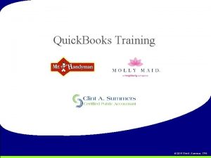 Quick Books Training 2015 Clint A Summers CPA