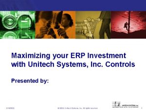 Maximizing your ERP Investment with Unitech Systems Inc