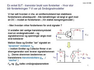 Lindem 242 2008 En enkel BJT transistor brukt