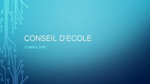CONSEIL DECOLE 13 MARS 2018 SONDAGE CANTINE Sondage