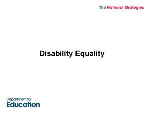 National Strategies Promoting Disability Equality in Disability Equality