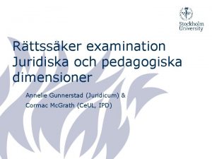 Rttssker examination Juridiska och pedagogiska dimensioner Annelie Gunnerstad