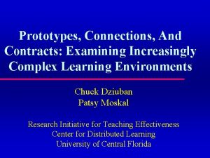 Prototypes Connections And Contracts Examining Increasingly Complex Learning