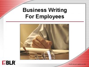 Business Writing For Employees BLRBusiness Legal Resources 1601