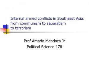 Internal armed conflicts in Southeast Asia from communism