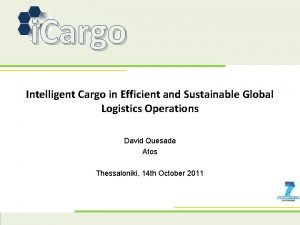 i Cargo Intelligent Cargo in Efficient and Sustainable