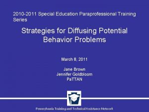 2010 2011 Special Education Paraprofessional Training Series Strategies