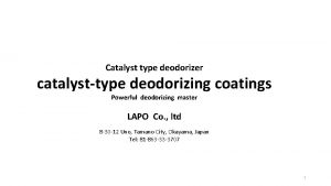 Catalyst type deodorizer catalysttype deodorizing coatings Powerful deodorizing