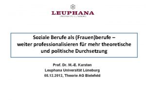 Soziale Berufe als Frauenberufe weiter professionalisieren fr mehr