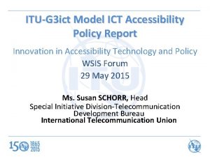 ITUG 3 ict Model ICT Accessibility Policy Report