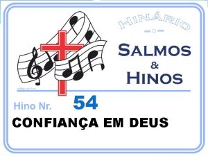 54 CONFIANA EM DEUS 17 DEUS POR MIM