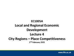 EC 1005 A Local and Regional Economic Development