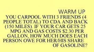 WARM UP YOU CARPOOL WITH 3 FRIENDS 4