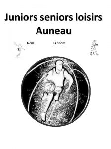 Juniors seniors loisirs Auneau Nom S Prnom L